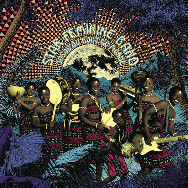Star Feminine Band – Jusqu'au Bout Du Monde 🇺🇸