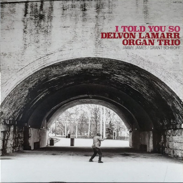 Delvon Organ Trio Lamarr – I Told You so 🇺🇸