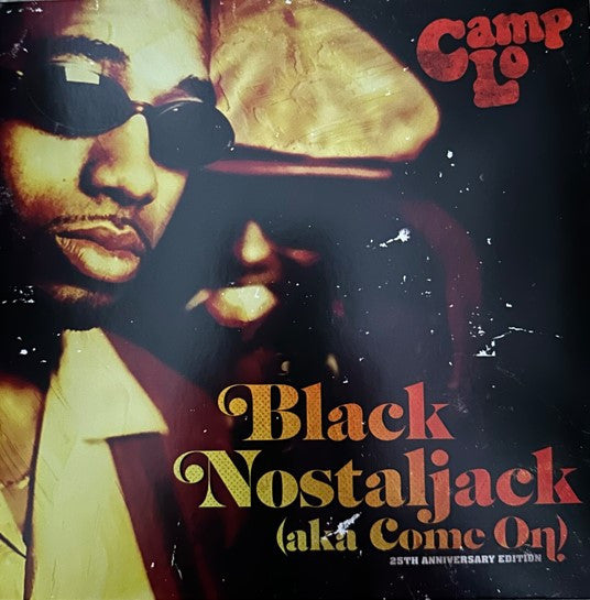 Camp Lo – Black Nostaljack (Aka Come on) 🇺🇸