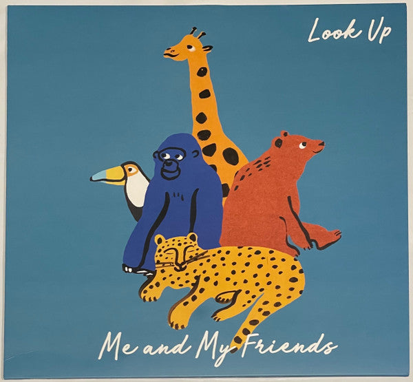 Me & My Friends – Look up 🇺🇸