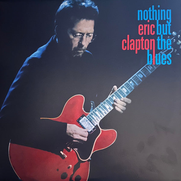 Eric Clapton – Nothing but the Blues (2LP) 🇺🇸