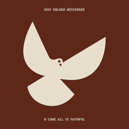 Hiss Golden Messenger – O Come All Ye Faithful [CD Nuevo] 💿 🇺🇸