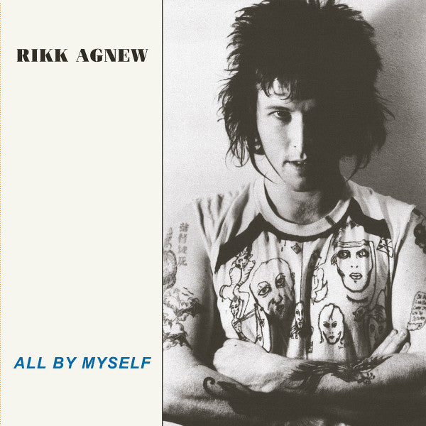 Rikk Agnew – All by Myself 🇺🇸