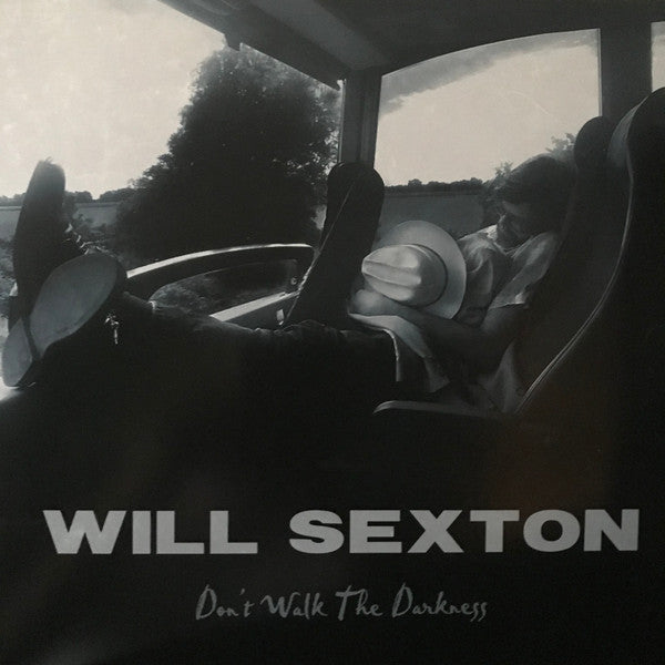 Will Sexton – Don't Walk the Darkness 🇺🇸