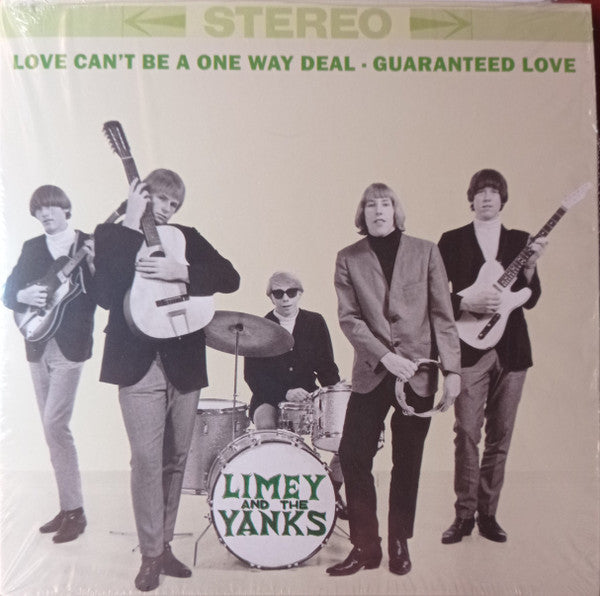 Limey & the Yanks – Love Can't Be a One Way Deal / Guaranteed Love 🇺🇸