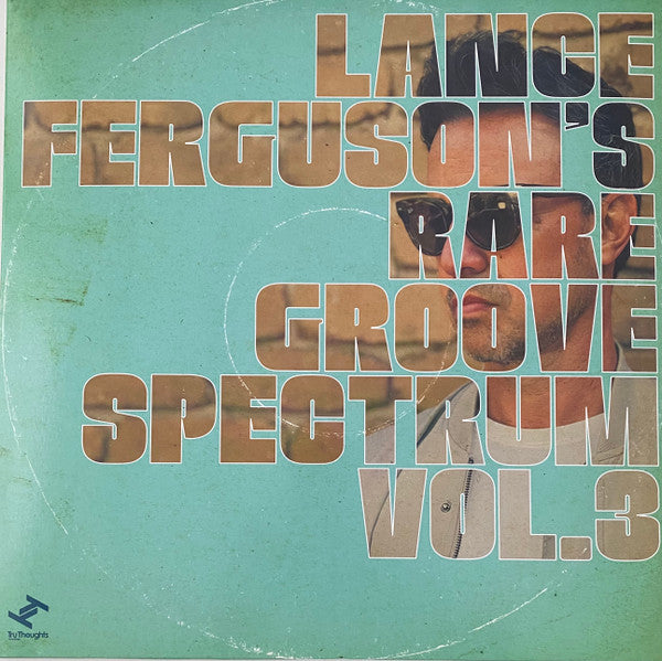 Lance Ferguson – Rare Groove Spectrum VOL. 3 🇺🇸