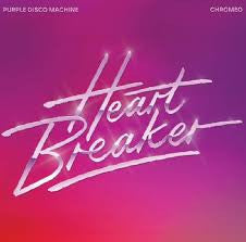 Purple Disco Machine & Chromeo – Heartbreaker 🇺🇸