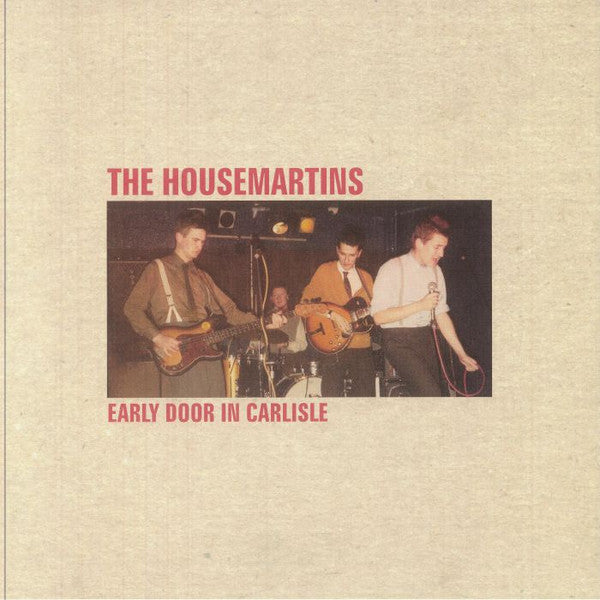 Housemartins – Early Door in Carlisle 🇺🇸