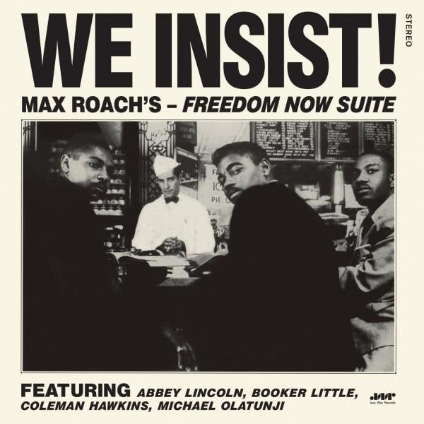 Max Roach – We Insist! Freedom Now Suite 🇺🇸