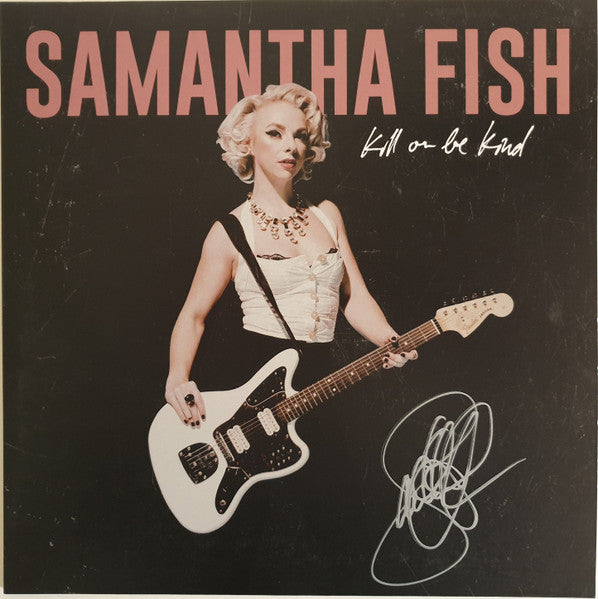 Samantha Fish – Kill or Be Kind (X) 🇺🇸