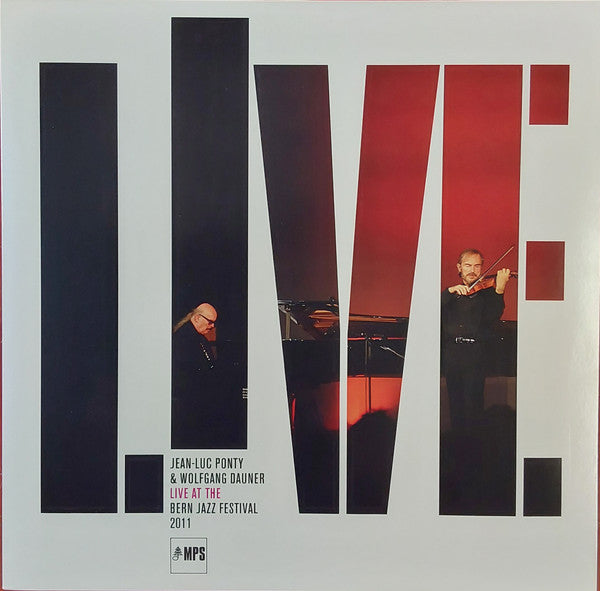 Jean-luc & Wolfgang Dauner Ponty – Live at the Bern Jazz Festival 2011 🇺🇸