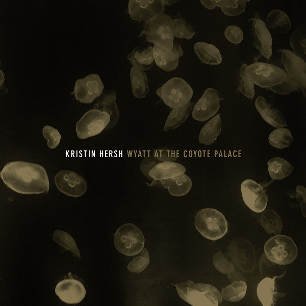 Kristin Hersh – Wyatt at the Coyote Palace (2LP) 🇺🇸