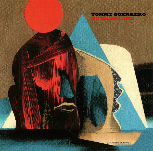 Tommy Guerrero – No Mans Land 🇺🇸
