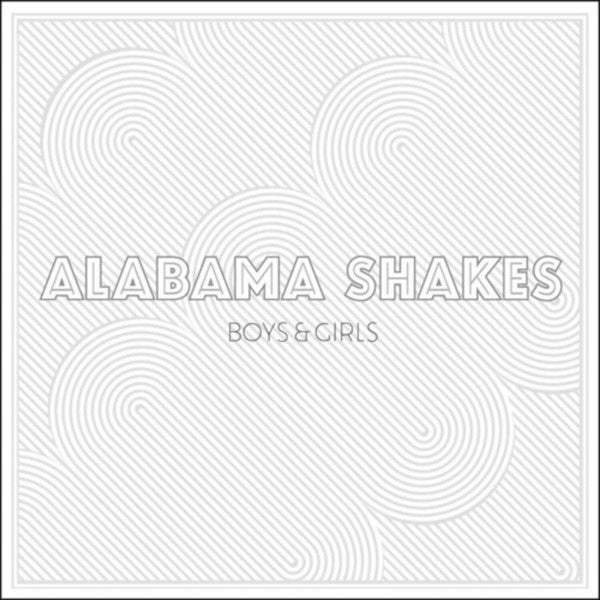 Alabama Shakes – Boys & Girls 🇺🇸