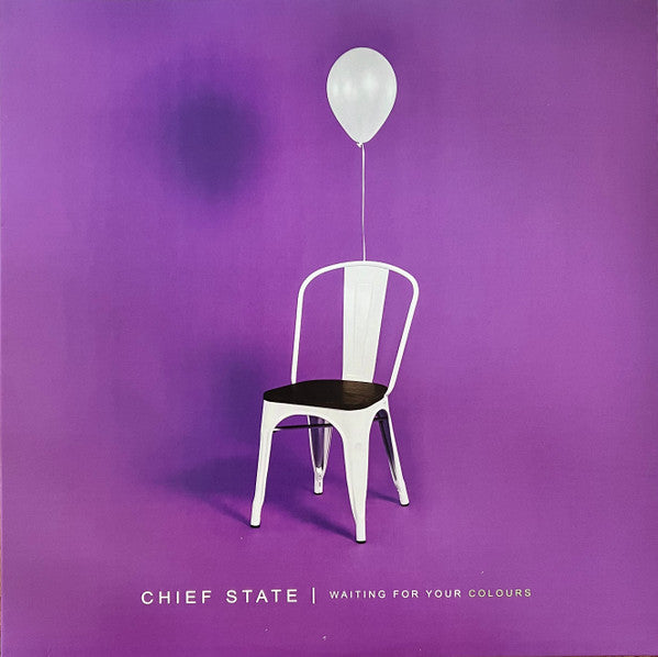 Chief State – Waiting for Your Colours 🇺🇸