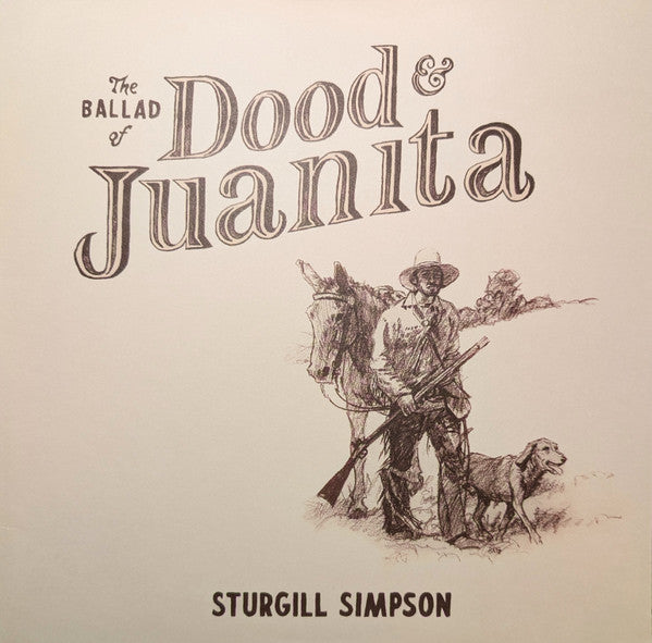 Sturgill Simpson – Ballad of Dood & Juanita 🇺🇸