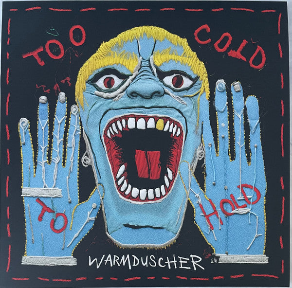 Warmduscher – Too Cold to Hold (Translucent Blue Vinyl) 🇺🇸