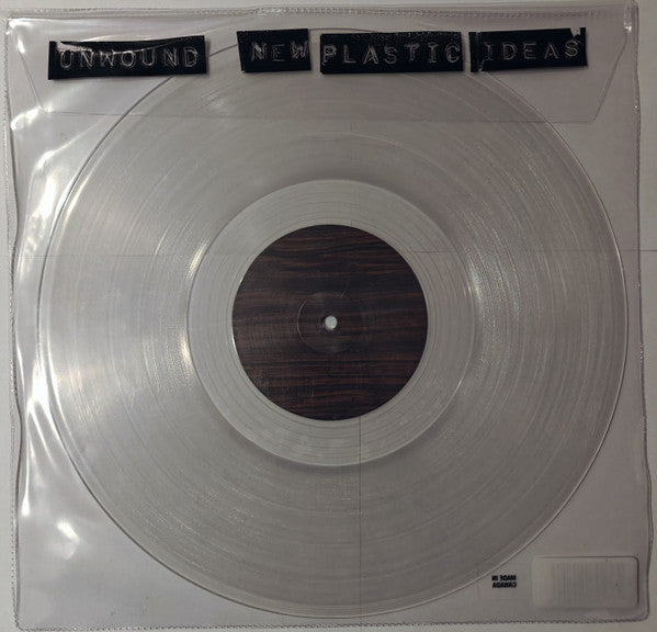 Unwound – New Plastic Ideas (Crystal Clear Vinyl) 🇺🇸