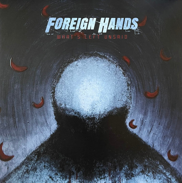 Foreign Hands – What's Left Unsaid (Trans Ruby Vinyl) 🇺🇸
