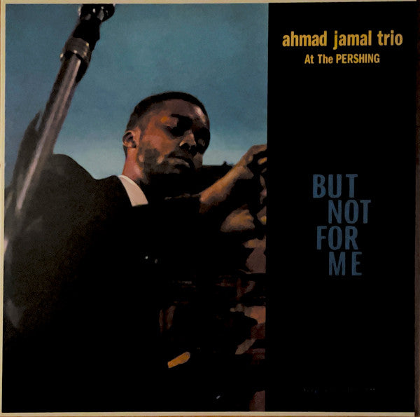 Ahmad Trio Jamal – Live at the Pershing Lounge 1958 - but Not for Me (180G/Blue Vinyl) 🇺🇸