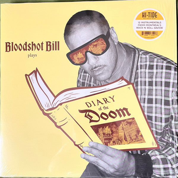 Bloodshot Bill – Bloodshot Bill Plays: Diary of the Doom (Gold Nugget Vinyl) 🇺🇸