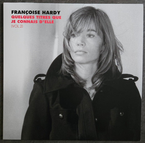 Francoise Hardy – Quelques Titres Que Je Connais D'elle (VOL. 2) (2LP) 🇺🇸