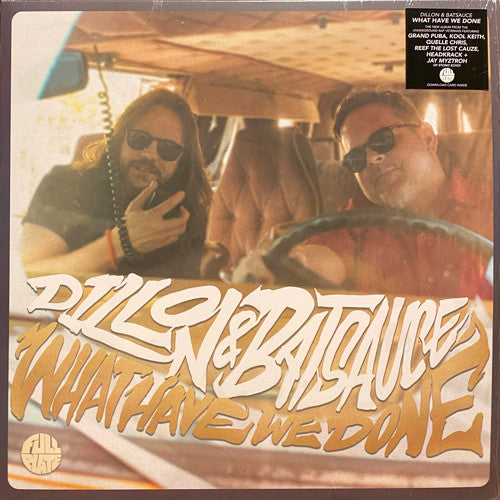 Dillon & Batsauce – What Have We Done 🇺🇸