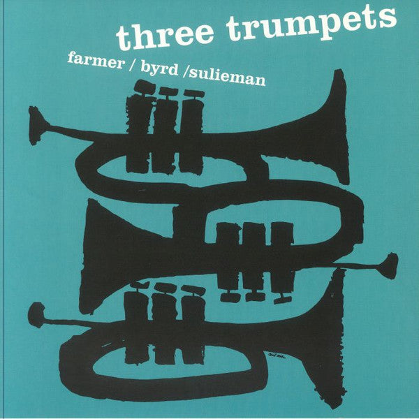 Art; Donald Byrd & Idrees Sulieman Farmer – Three Trumpets 🇺🇸