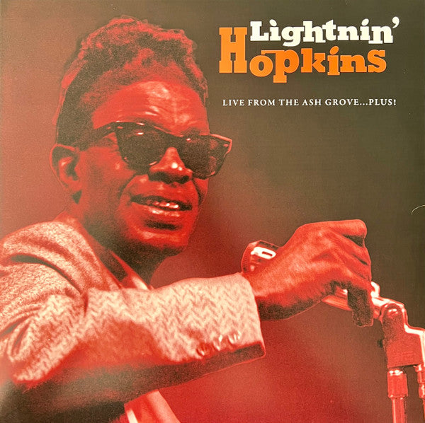 Lightnin' Hopkins – Live from the Ash Grove...plus! 🇺🇸