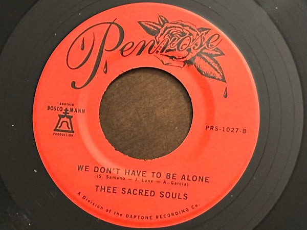 Thee Sacred Souls – Somebody Knew B/W We Don't Have to Be Alone 🇺🇸