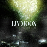 Liv Moon – You Live in Me [CD Nuevo] 💿 🇺🇸
