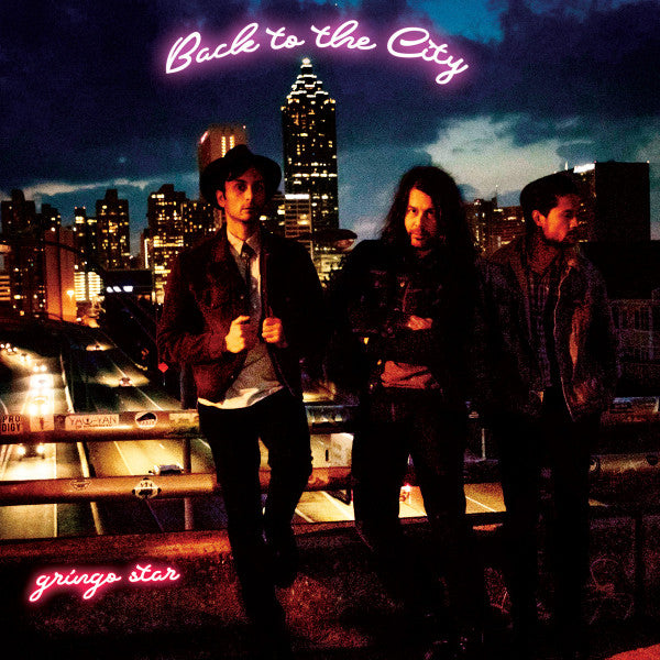 Gringo Star – Back To The City (Lp) 🇺🇸