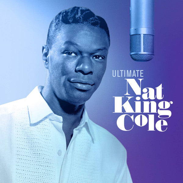 Nat King Cole – Ultimate Nat King Cole (2LP) 🇺🇸