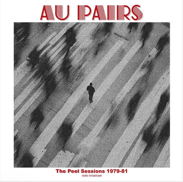 Au Pairs – Peel Sessions 1979-81 Vol. 1 🇺🇸