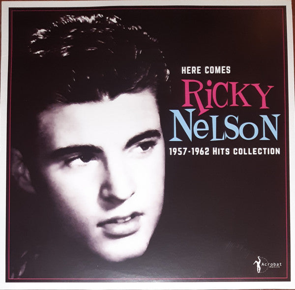Ricky Nelson – Here Comes Ricky Nelson 1957-1962 Hits Collection 🇺🇸