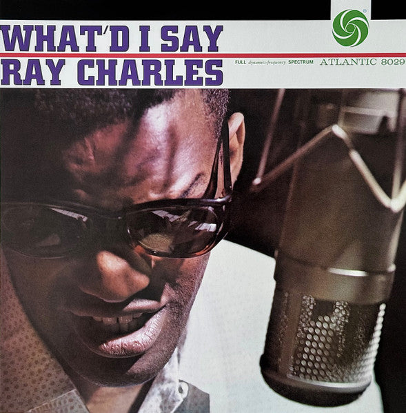 Ray Charles – What'd I Say (2LP/180G/45RPM) 🇺🇸