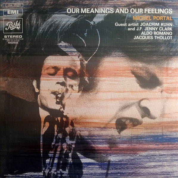 Michel Portal – Our Meanings & Our Feelings 🇺🇸