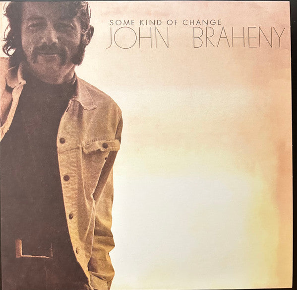 John Braheny – Some Kind of Change (RSD) 🇺🇸