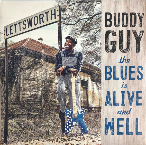 Buddy Guy – Blues is Alive & Well (2LP/150G/Gatefold) 🇺🇸
