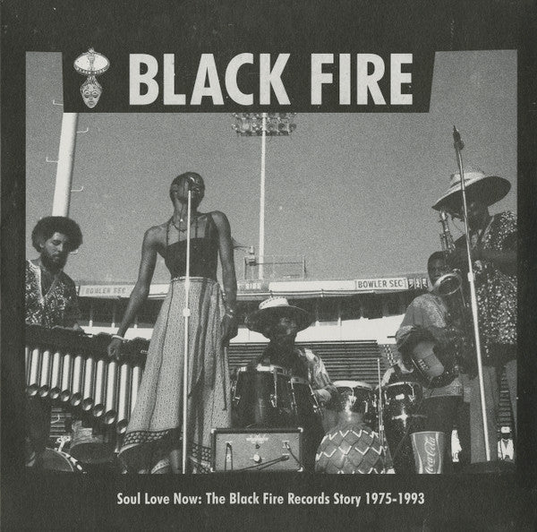 Various Artists – Soul Love Now: the Black Fire Records Story 1975-1993 (2LP) 🇺🇸