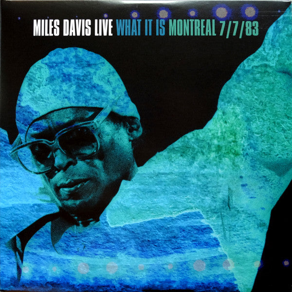 Miles Davis – What It is: Montreal 7/7/83 (2LP) (I) 🇺🇸