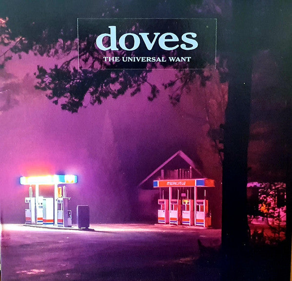 Doves – Universal Want 🇺🇸