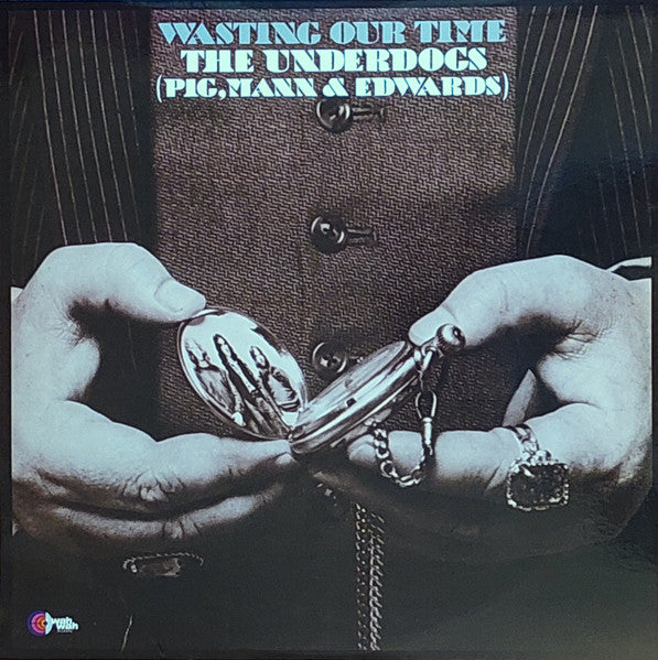 Underdogs – Wasting Our Time 🇺🇸