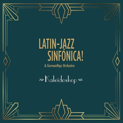 Latin-jazz Sinfonica & Germanpops Orchestra – Kaleidoskop (2LP) 🇺🇸
