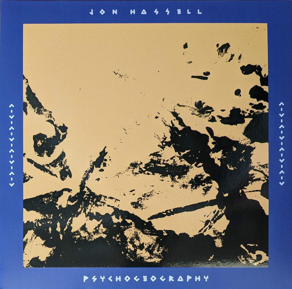 Jon Hassell – Psychogeography (Zones of Feeling) (2LP) 🇺🇸
