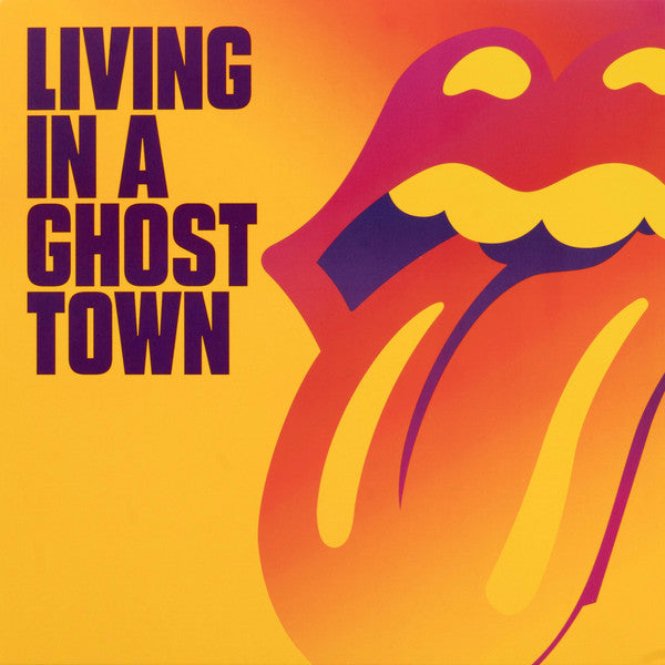 Rolling Stones – Living in a Ghost Town (Orange 10INCH) 🇺🇸
