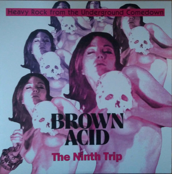 Various Artists – Brown Acid: the Ninth Trip 🇺🇸