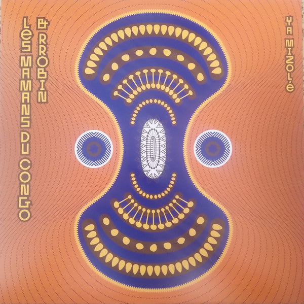 Les Mamans Du Congo & Rrobin – Ya Mizole (Clear with Orange Splatter Vinyl) 🇺🇸