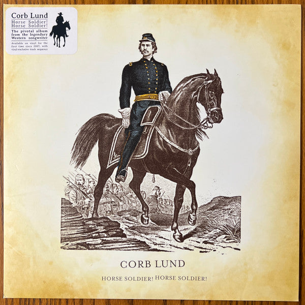 Corb Lund – Horse Soldier! Horse Soldier! 🇺🇸