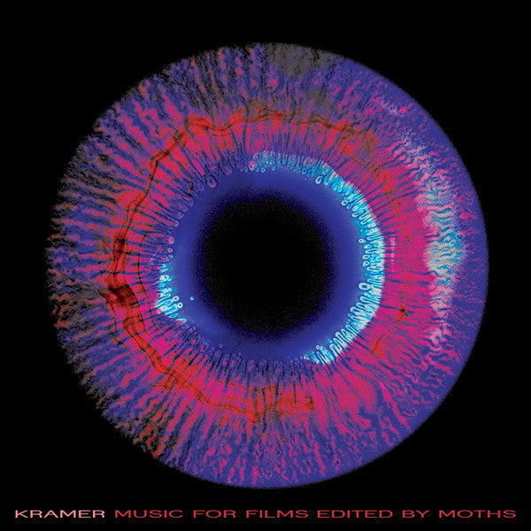 Kramer – Music for Films Edited by Moths (Milky Clear Vinyl) 🇺🇸